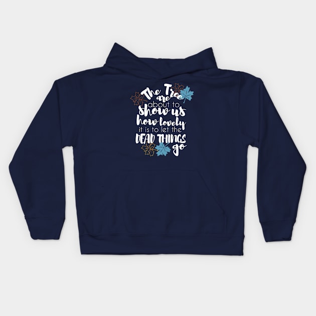 Autumn tree and leaves quotes design 2 Kids Hoodie by FlinArt